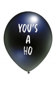 Воздушный шарик черного цвета из латекса с надписью YOU'S A HO | Sokisahtel